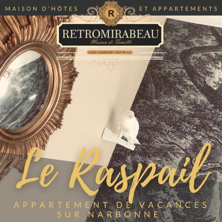 Retromirabeau - Chambre Suite & Appartements De Charme - Localisation Premium Narbonne Bagian luar foto